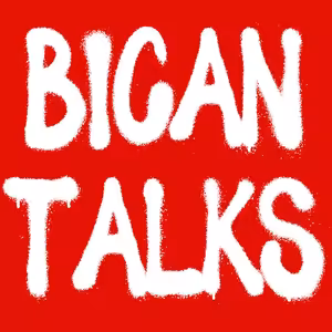 Bican Talks