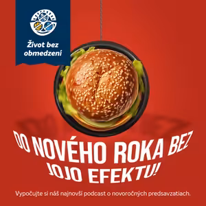 #99_ZBO: Novoročné predsavzatia v skratke: Prvý krok je začať. Druhý vydržať!