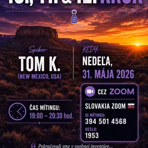 10., 11. a 12 Krok (Nedeľa spíker) - Tom K. (New Mexico, USA) - 31. 5. 2026