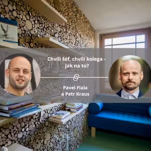 Chvíli šéf, chvíli kolega - jak na to? #spokojeneatvoriveskoly