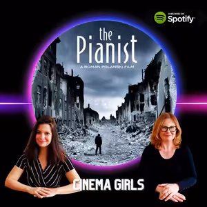 #60 Cinema Girls - Pianista (Roman Polanski)