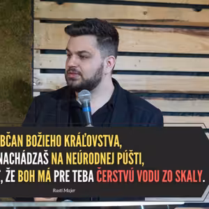 Keď zúfalo potrebujeme Božie občerstvenie - Rasti Majer