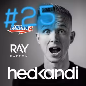 Hedkandi & DJ Ray Paeron #25