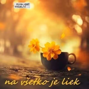 Na všetko je liek 164 - 2026-03-19 „Chodidlá“