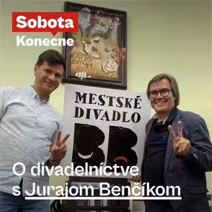 O divadelníctve s Jurajom Benčíkom