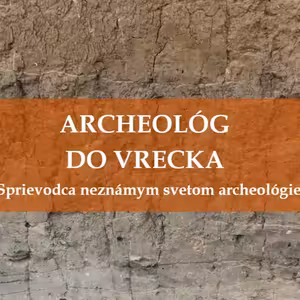 ARCHEOLÓG DO VRECKA