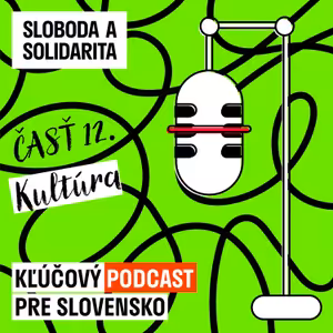 Časť 12, Kultúra: Padá mi omietka na hlavu