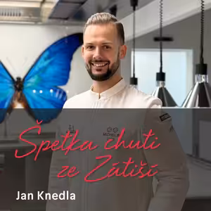 Jan Knedla o cestě ke dvěma michelinským hvězdám