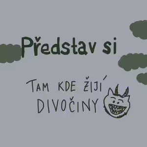 Tam kde žijí divočiny