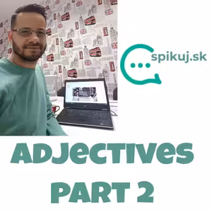 Adjectives part 2