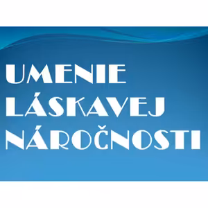 Chvála náročnosti