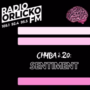 Chyba č.20: SENTIMENT