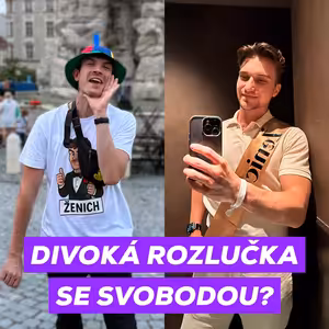 #66 - Rozlučka se svobodou