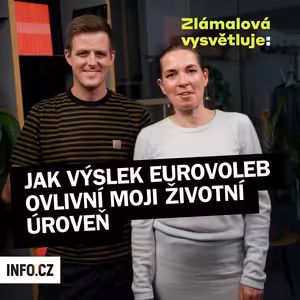 Zlámalová vysvětluje: Jak výsledek evropských voleb ovlivní moji životní úroveň