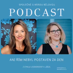 Ani Řím nebyl postaven za den. Aneb vše potřebuje svůj čas. I kariéra.