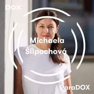 #44 Chtěla jsem si položit otázku, kde vlastně v dnešní době brát naději, říká umělecká ředitelka Centra DOX Michaela Šilpochová