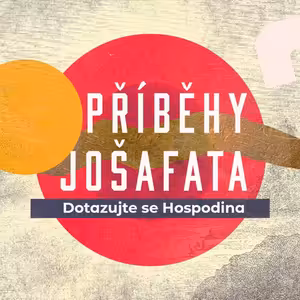 Dotazujte se Hospodina - Jošafatovy příběhy - Bogdan Cichy (21.3.2021)