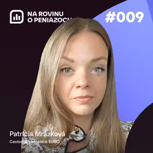 NRoPE 9: Dovolenka bez stresu – ako šetriť čas a peniaze