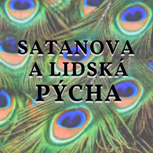 Miloš Šolc | Satanova a lidská pýcha