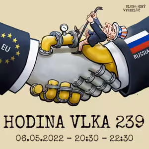 Hodina Vlka 239 - 2022-05-06