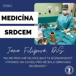 #5 Jana Filipová, Dis.- "Na mé práci mě nejvíce baví ta různorodost."