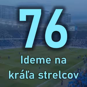 Keď už prehrať, tak takto! Belasý podcast 76