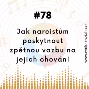 Jak narcistům poskytnout efektivní zpětnou vazbu na jejich chování