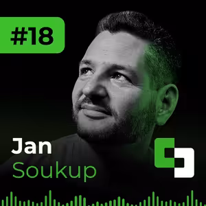 #18 - Jan Soukup | Mé světy se vejdou do dlaně