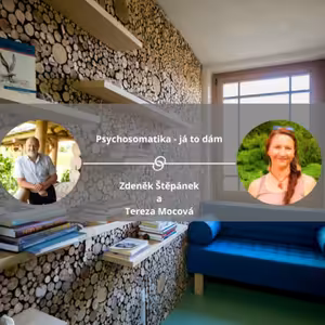 Psychosomatika - já to dám #koucinkakademie