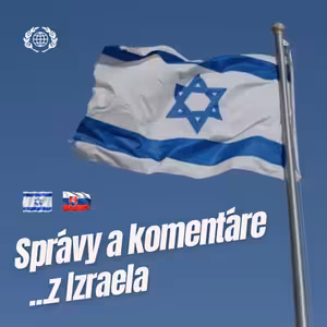 Výber článkov o dianí v Izraeli 🇮🇱 ...piatok 07. 08. 2026