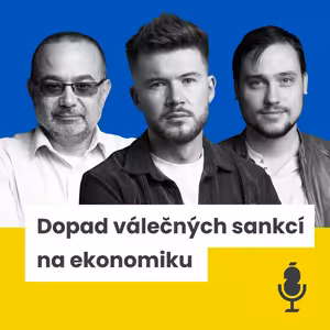 Dopady konfliktu na Ukrajině - MICHAEL ROMANCOV a DOMINIK STROUKAL - Investiční podcast Vojta Žižka #8