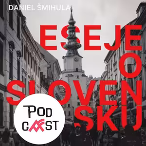 Daniel Šmihula: Eseje o Slovensku