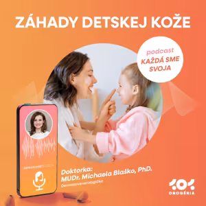 #15 Záhady detskej kože