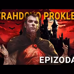 Strahdovo prokletí - Epizoda 5: FINÁLE