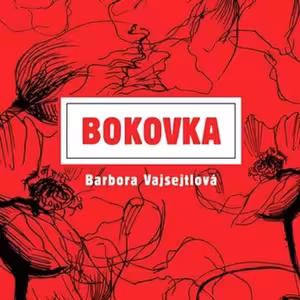 Bokovka (Barbora Vajsejtlová) - vyjde 20. 8. 2020