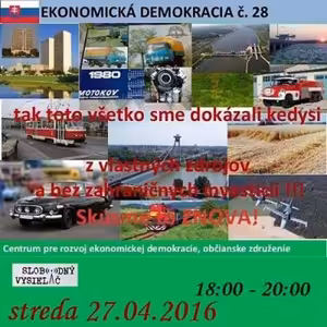 Ekonomická demokracia 28 - 2016-04-27 Vysiela Centrum pre rozvoj ekonomickej demokracie, O.Z.
