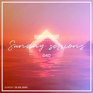 Sunday Sessions #040 by Martin Michniak