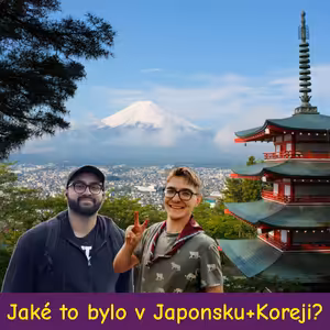 Jaké to bylo v Japonsku+Koreji? - fylosofye #62
