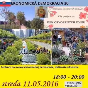 Ekonomická demokracia 30 - 2016-05-11 Komunitné záhrady