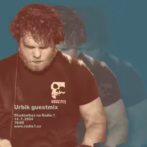 Shadowbox @ Radio 1 14/07/2024: Urbik guestmix