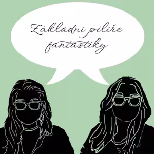Základní pilíře fantastiky | Speciál #13