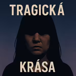Tragická krása (FREE staršia ep)