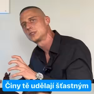 Činy tě udělají šťastným