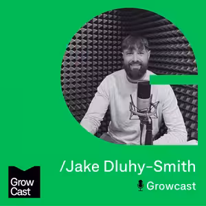 Growcast #20: Jake Dluhy-Smith - The role of AI in product development