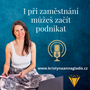 #0253 I při zaměstnání můžeš začít podnikat