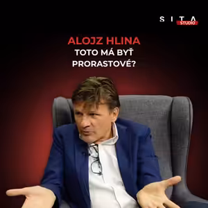 Alojz Hlina: Vládnu nám ľudia, ktorí v živote nič nedokázali | Štúdio SITA