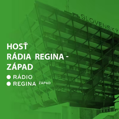 Hosť Rádia Regina Západ