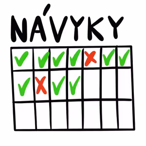 NÁVYKY - Co jsou návyky? Jak návyky vznikají a co je spouští?