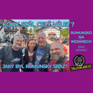 4/4 Moto trip Rumunsko - Kolik stálo dobrodružství s Indiánem?