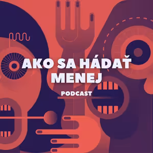 Ako sa hádať menej (100% účinný princíp)